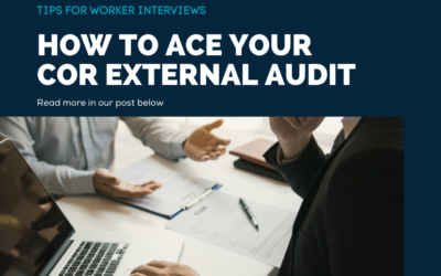 How to ace your external COR™ audit – Tips for worker interviews