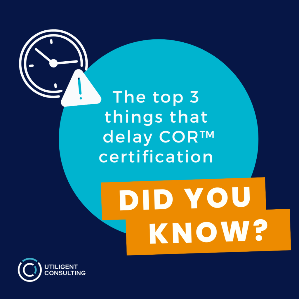 Text: Did you know? The top 3 things that delay COR certification